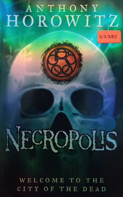 Necropolis (Welcome To The City Of The Dead)
