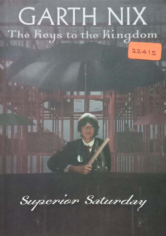 The Keys To The Kingdom/Superior Saturday