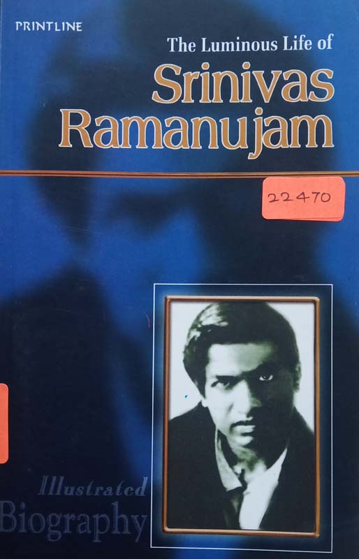The Luminous Life Of : Srinivas Ramanujam