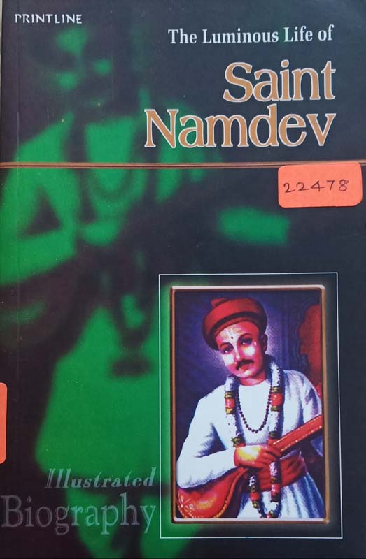The Luminous Life Of : Saint Namdev