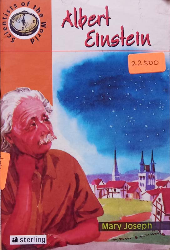 Scientists Of The World : Albert Einstein