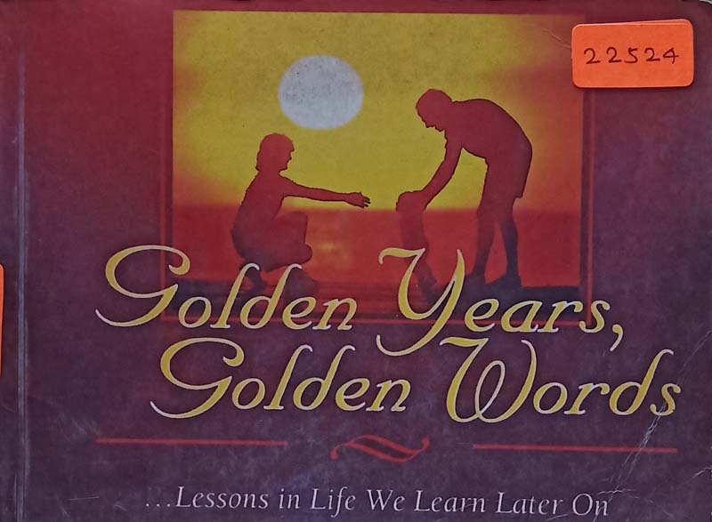 Golden Years, Golden Words