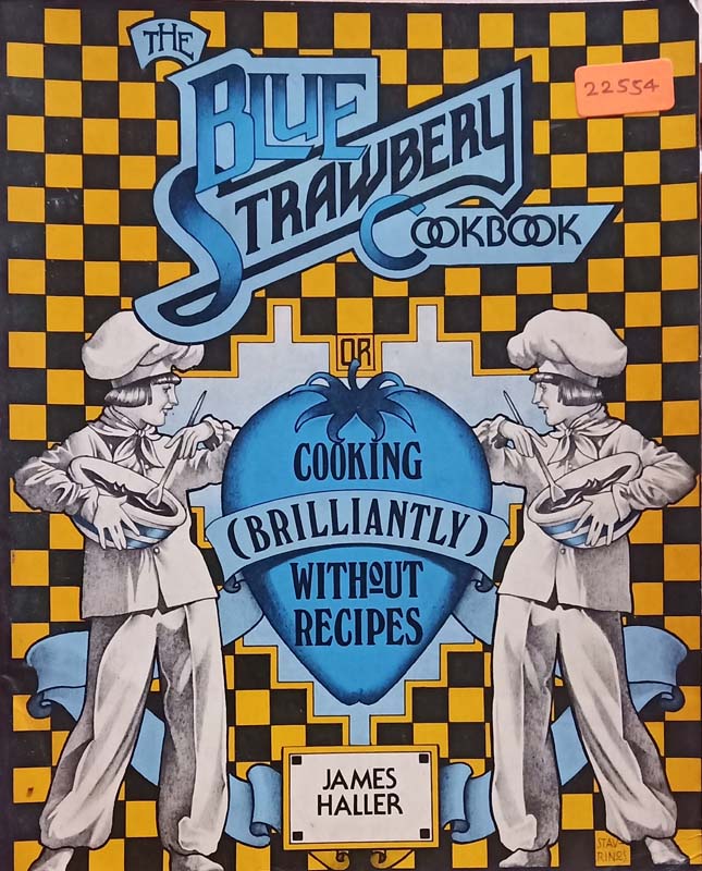 The Blue Strawbery Cookbook