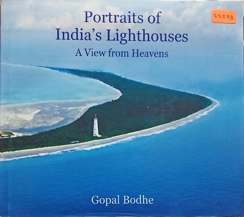 Portraits Of India's Lighthouses (A View From Heavens)