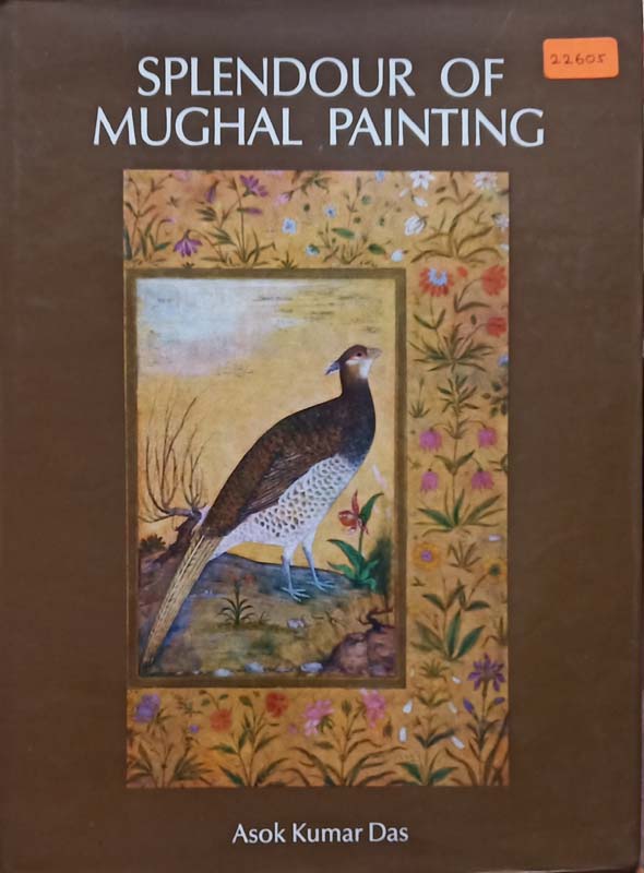 Splendour Of Mughal Painting