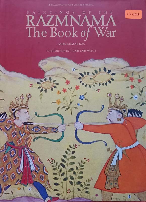 Paintings Of The RAZMNAMA : The Book Of War