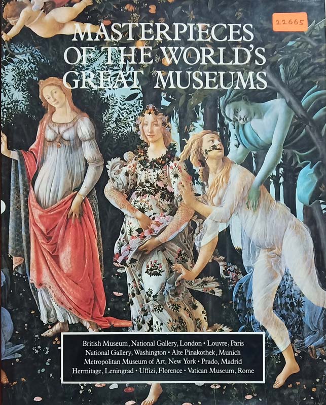 Masterpieces Of The World's Great Museums