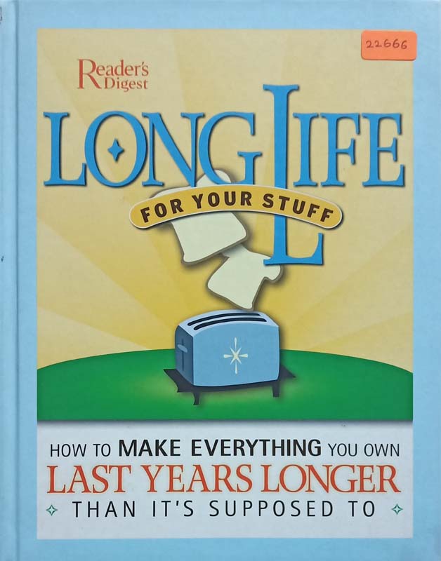 Long Life For Your Stuff