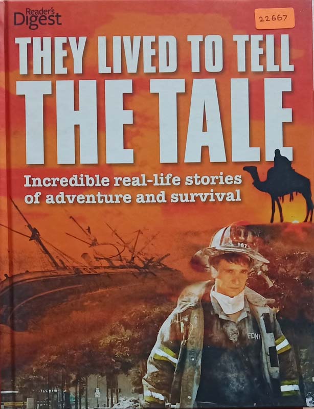 They Lived To Tell The Tale