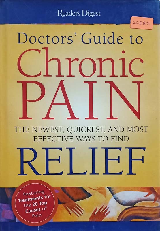 Doctor's Guide To Chronic PAIN (The Newest,Quickest And Most Efective Ways To Find RELIEF)