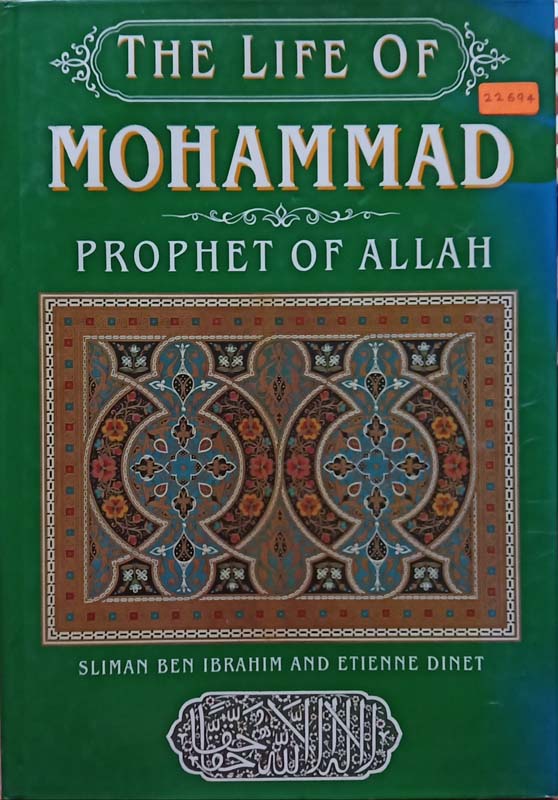 The Life Of MOHAMMAD (Prophet Of Allah)