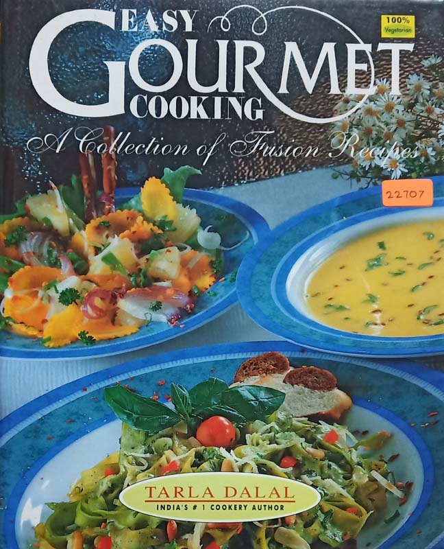 Easy Gourmet Cooking ( A Collection Of Fusion Recipes)