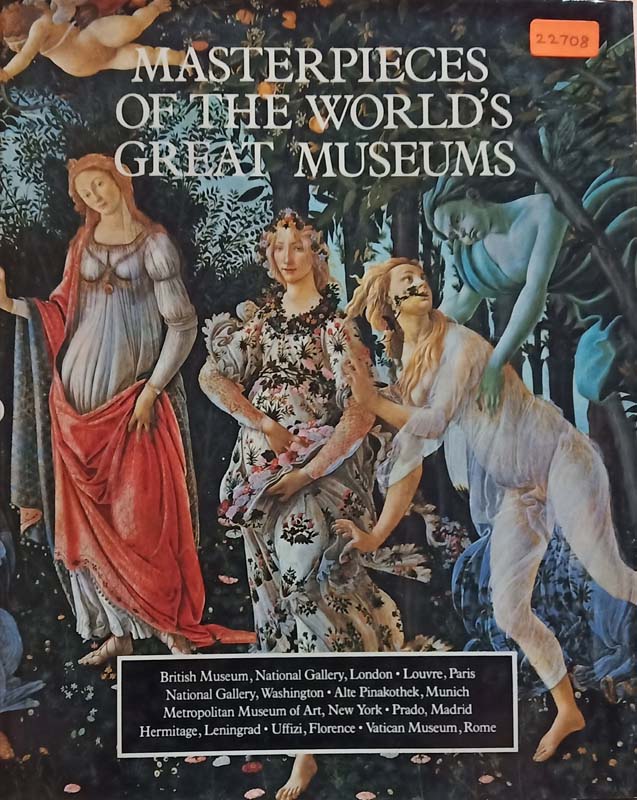 Masterpieces Of The World's Great Museums