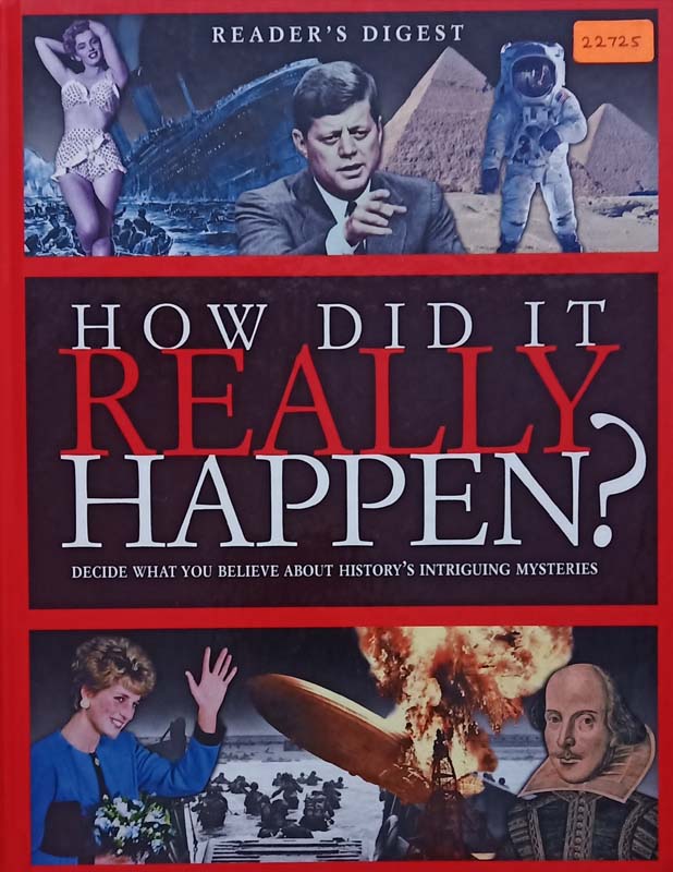 How Did It Really Happen?