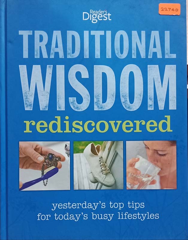 Traditional Wisdom (Rediscovered)