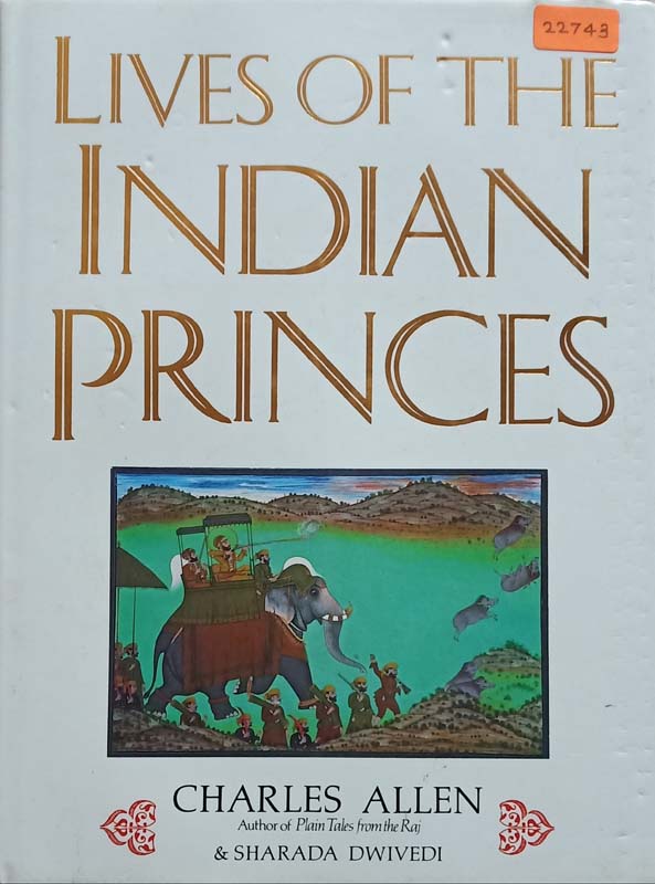 Lives Of The Indian Princes