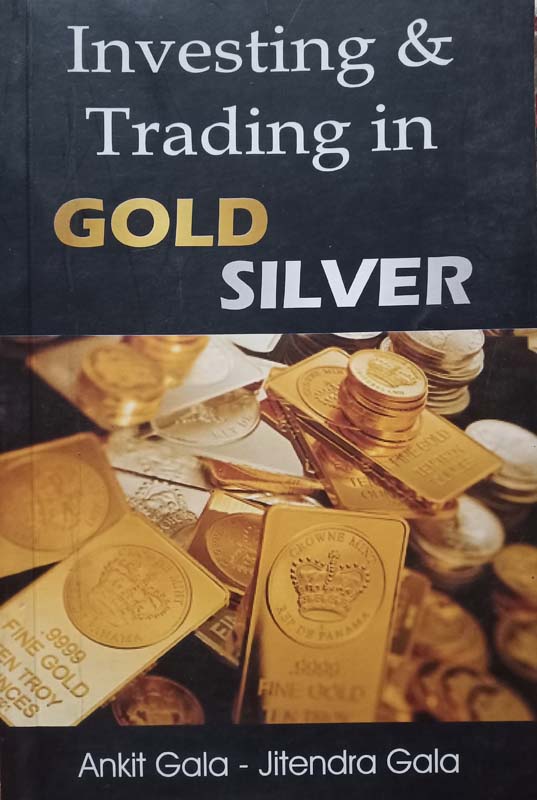 Investing & Trading in Gold Silver