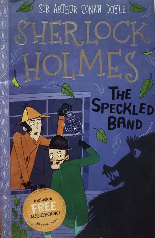Sherlock Holmes : The Speckled Band