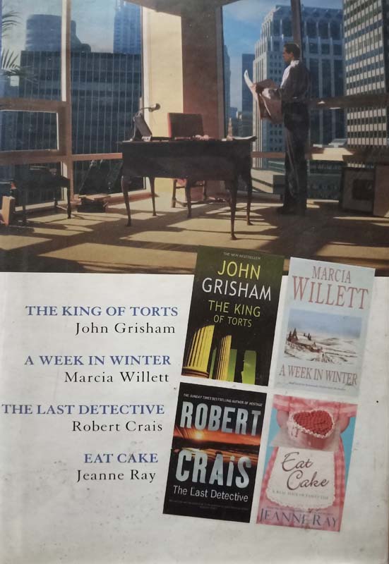 Select Editions : The King Of Torts, A Week In Winter, The Last Detective, Eat Cake