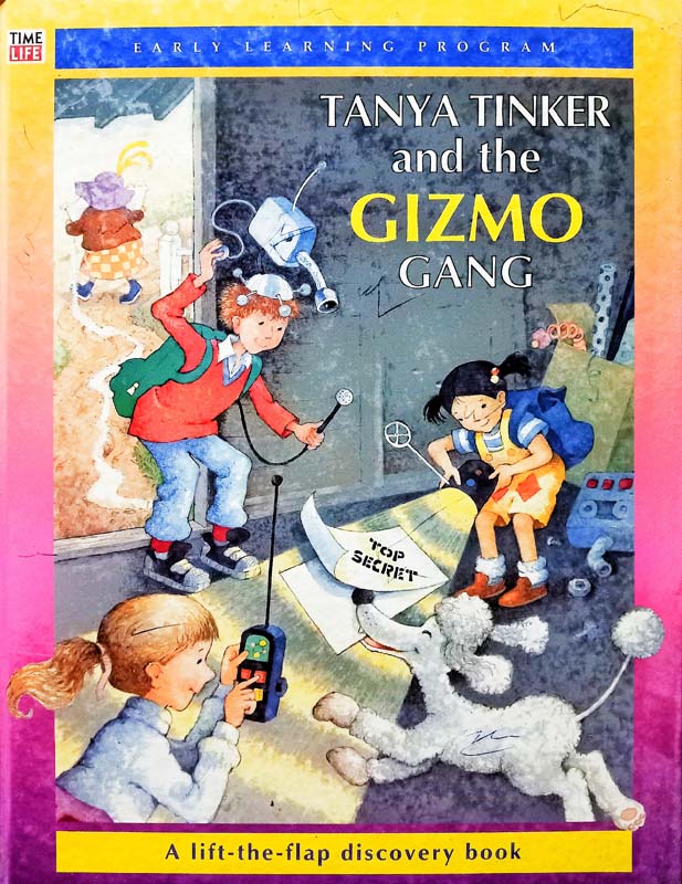 Tanya Tinker And The Gizmo Gang