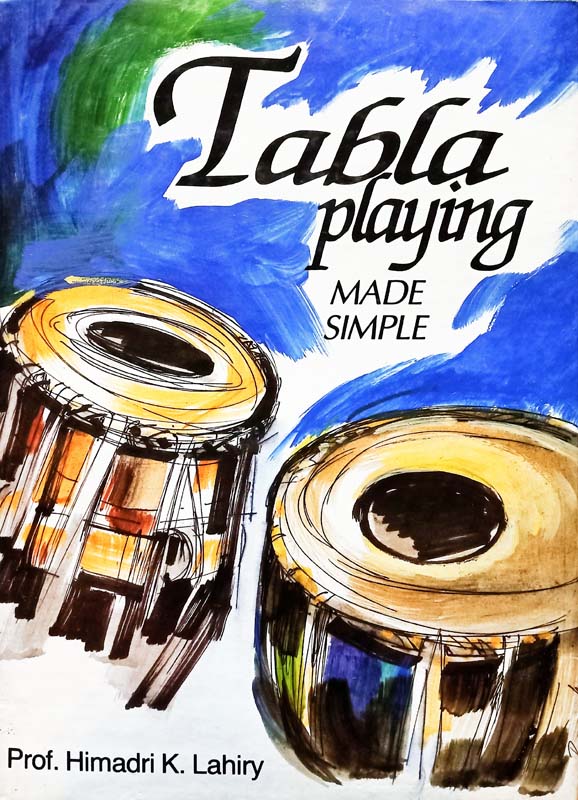 Tabla Playing Made Simple