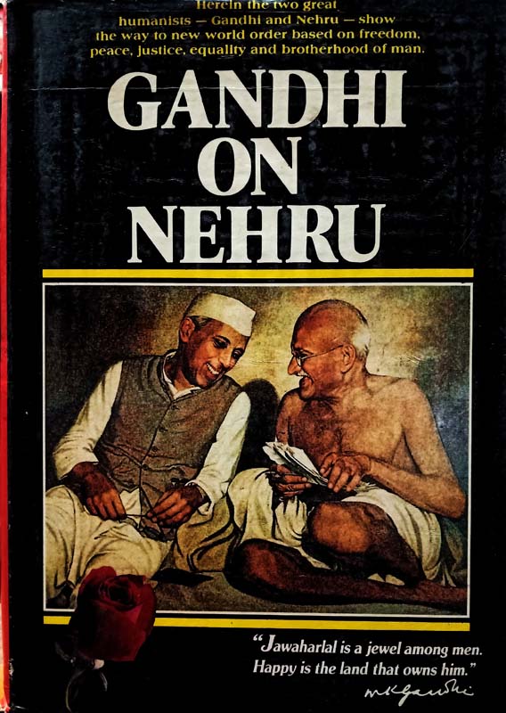 Gandhi On Nehru