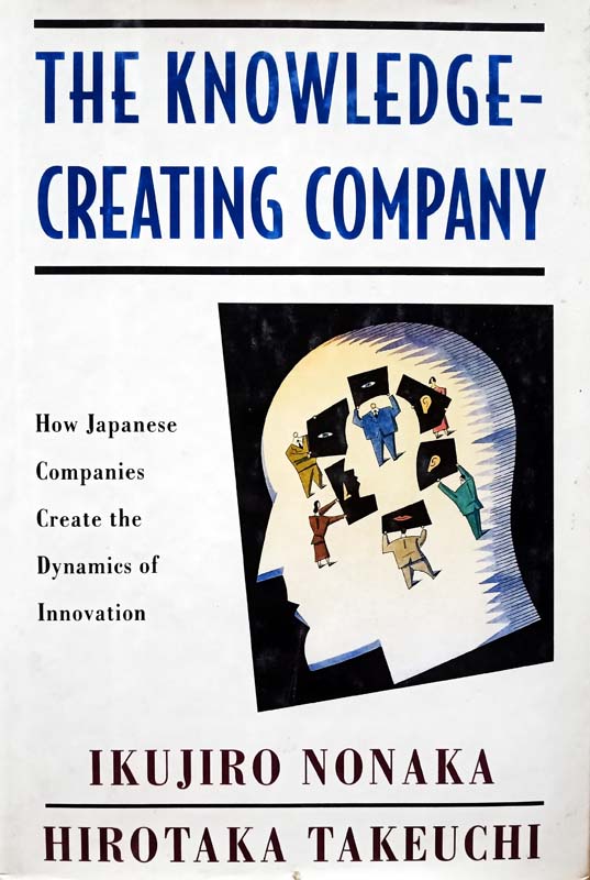 The Knowledge-Creating Company
