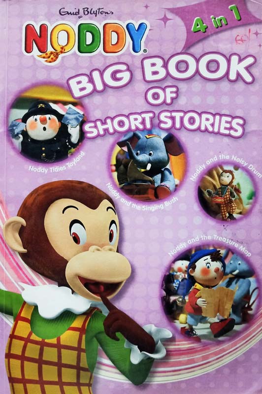 Erin Blytons Noody : Big Book Of Short Stories : 4 In 1