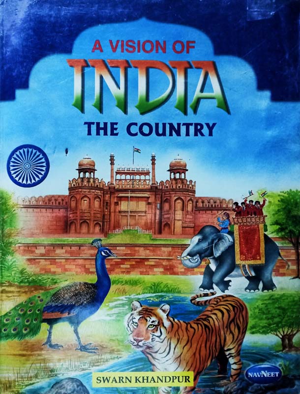 A Vision Of India The Country